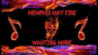 Memphis May Fire - Wanting More(Legendado)