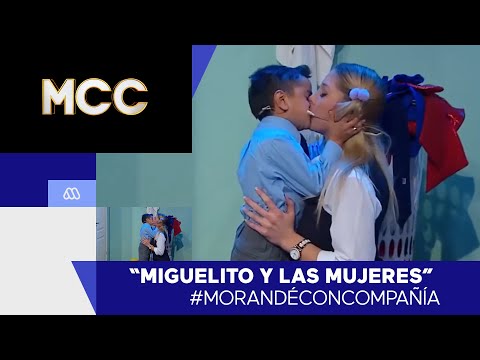 #MorandéConCompañía / Miguelito y las Mujeres - Parte 3 / #Mega