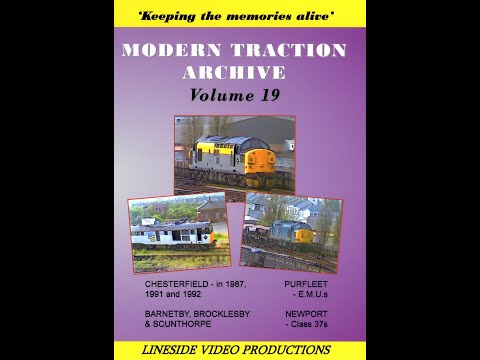 Modern Traction Archive: Vol 19 - British Rail trains. Also on DVD from www.linesidevideos.co.uk