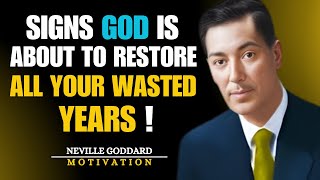 "Divine Restoration: How God is Restoring Your Wasted Years"|| NEVILLE GODDARD MOTIVATION ||