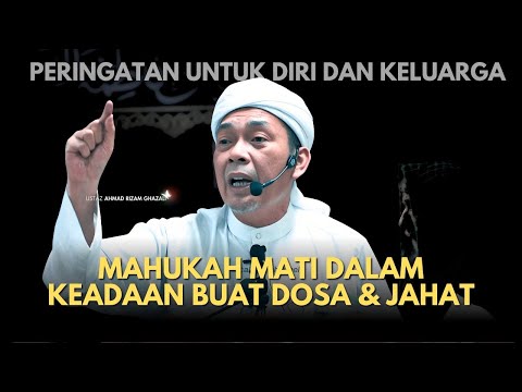 USTAZ AHMAD RIZAM - PERINGATAN UNTUK DIRI DAN KELUARGA