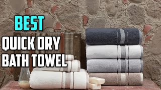 Top 5 Best Quick Dry Bath Towels [Review] - Flax Bath Towel/Microfiber Bath & Turkish Towels [2023]