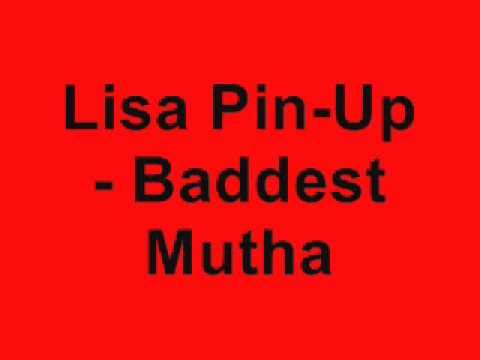 Lisa Pin-Up - Baddest Mutha