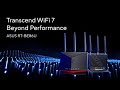 Transcend WiFi 7 Beyond Performance | ASUS RT-BE86U