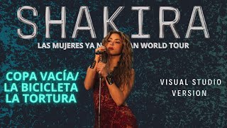 Shakira - Copa Vacía/La Bicicleta La Tortura (Visual Studio Version LMYNL WORLD TOUR)