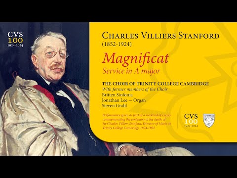Stanford - Magnificat (Service in A major) | The Choir of Trinity College Cambridge