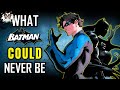 Dick Grayson What Batman Could NEVER Be