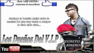 Secreto Ft Farruko - Los Dueño Del VIP (Letras)