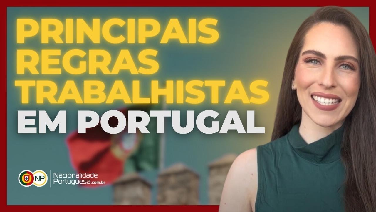 Principais regras CLT em Portugal