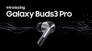 Samsung Sound Experience with Galaxy Buds3 Pro 