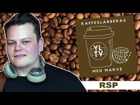 RSP | Kaffeslabberas med Marve - 019 [PODCAST]: YLTV