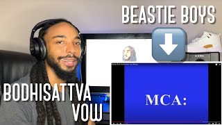 Beastie Boys Bodhisattva Vow (lyrics) [Reaction]