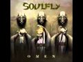Soulfly- Omen (Vulture Culture) 