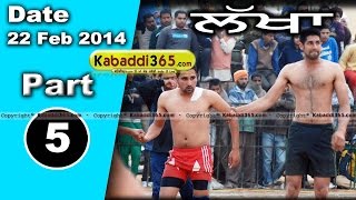 Lakha (Ludhiana) Kabaddi Tournament 22 Feb 2014 Part 1 By Kabaddi365.com