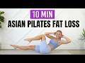 10 Min Asian Pilates Routine At Home Fat Burning Workout