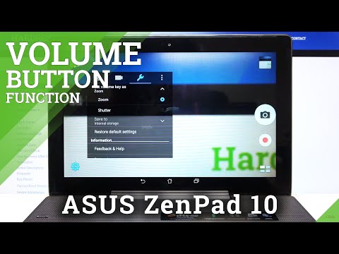 How to Change Volume Button Function in ASUS ZenPad 10 – Find Camera Volume Button Options