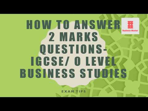 IGCSE/O Level Business Studies Paper 1 Revision Tips : How to answer 2 marks Questions