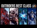 Outriders Classes - Best For Your Playstyle