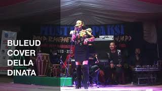Download lagu Buleud Cover Della Dinata (LIVE SHOW BOJONGSALAWE PANGANDARAN) mp3