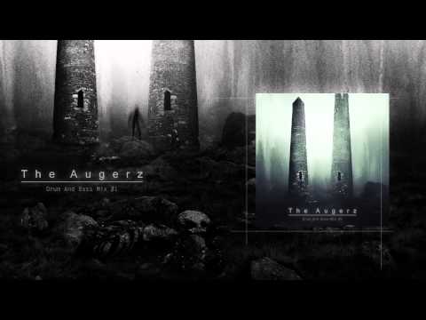 The Augerz - Drum And Bass Mix #1