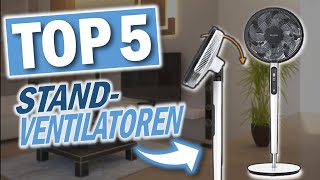 Top 5 STANDVENTILATOREN 2025 | Welchen Standventilator soll ich kaufen?