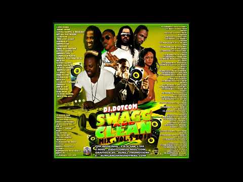 DJ DOTCOM PRESENTS SWAGG & CLEAN DANCEHALL MIX VOL.5 [2011] ( Re-Pack)