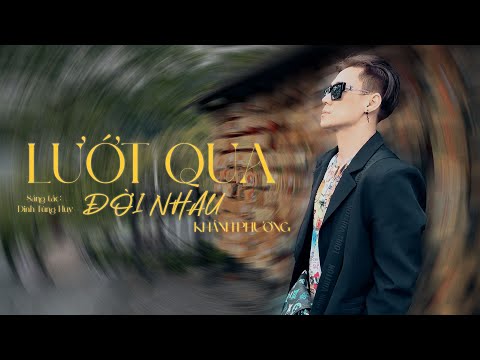 Thể hiện bởi Khánh Phương