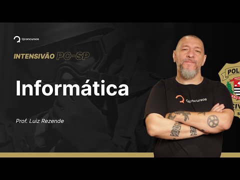 Concurso PC SP: aula de Informática