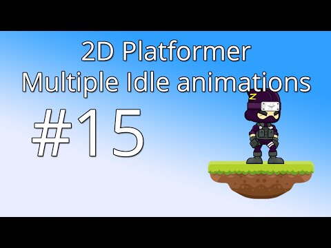 15: Unity 5 tutorial for beginners: 2D Platformer - Multiple idle animations