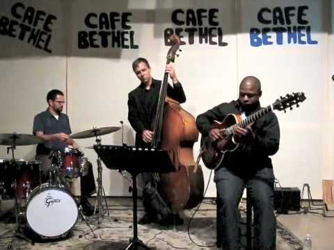 Terrence Brewer Trio Cafe Bethel Performing 