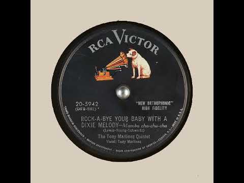 Rock A Bye Your Baby with a Di   The Tony Martinez Quintet