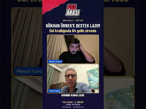 "Gökhan Örnek'e destek lazım" | Göztepe | PAS ARASI