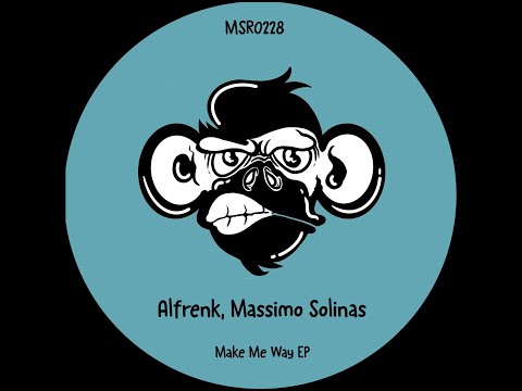Alfrenk, Massimo Solinas - Make Me Way (Original Mix)
