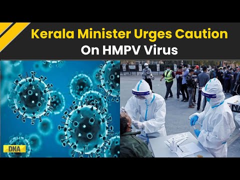 HMPV Virus: Kerala Health Minister Urges Caution As Human Metapneumovirus Spreads In China