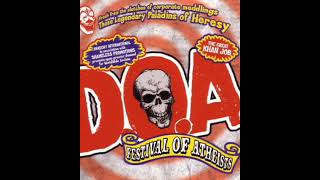 D.O.A.- Gun and a Bomb