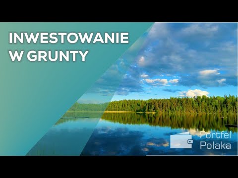 , title : 'Bezpieczna przystań dla Twojego majątku - inwestowanie w grunty'