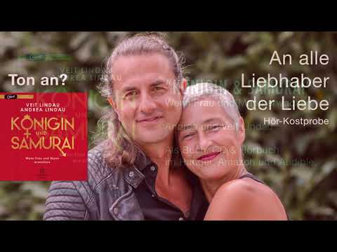 To all lovers of love - Queen and Samurai - Andrea and Veit Lindau