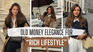 Look Rich and Elegant with Old Money Elegance | Classic Fashion Guide