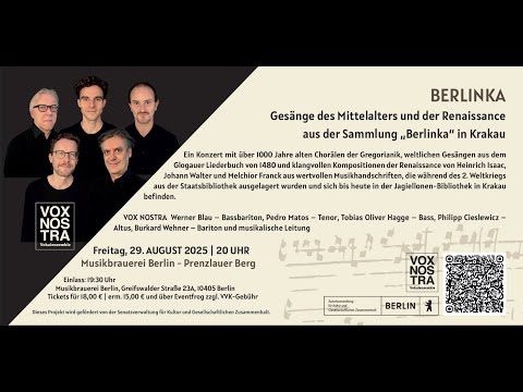 BERLINKA - Gesänge des Mittelalters und der Renaissance aus der Sammlung „Berlinka“ in Krakau