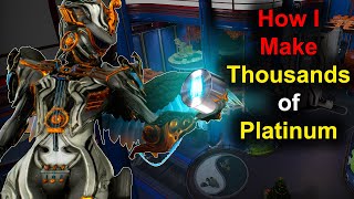 Warframe | Make Thousands of Platinum by Learning This...