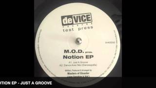 MOD presents NOTION EP - JUST A GROOVE