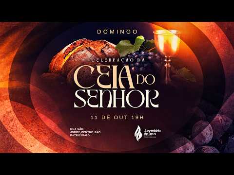 Culto ao senhor: culto santa ceia do senhor
