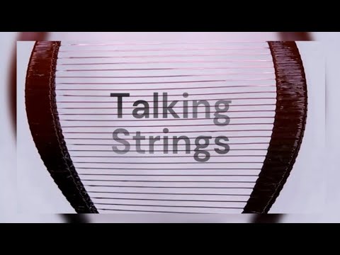 Talking Strings - The Basics