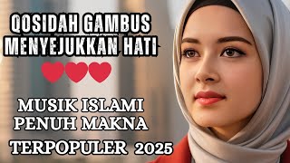 Download lagu LAGU QOSIDAH MERDU MUSIK ISLAMI PENUH MAKNA ❤️ ALBUM MUSIK RELIGI TERMAHALL  mp3