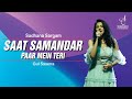 SAAT SAMUNDER PAAR सात समुंदर पार GUL SAXENA SADHANA SARGAM SIDDHARTH ENTERT