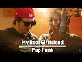 Pup Punk - My Real Girlfriend [Official Lyric Video]