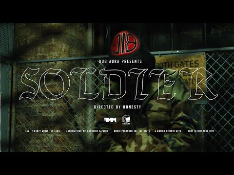 Dub Aura - Soldier Freestyle [Official Video]