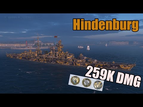 World Of Warships | Hindenburg | 259K Damage | 3 Achievement | 3.756k Potential Damage | PVP