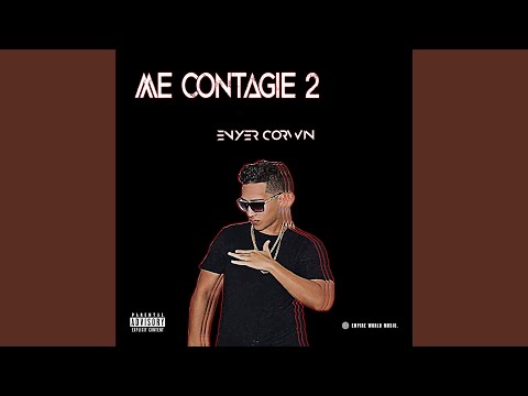 Me Contagié, Vol. 2