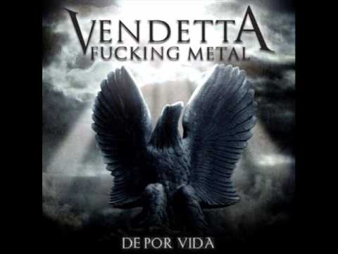 Vendetta Fucking Metal - De Por Vida - Full EP (official)